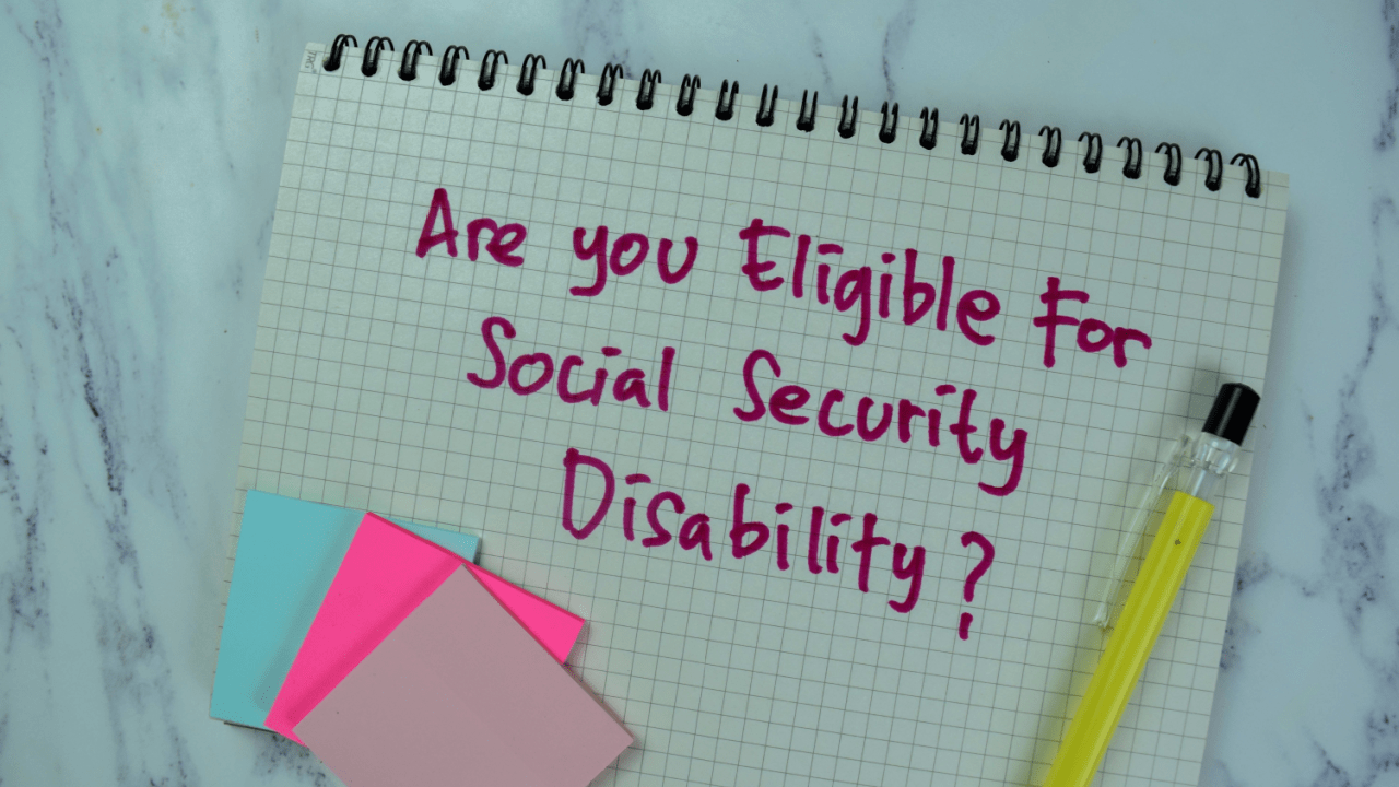 Handwritten notebook page asking "Are you eligible for Social Security Disability?" with colorful sticky notes and pen, related to who is not eligible for SSDI